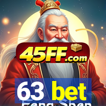 63 bet
